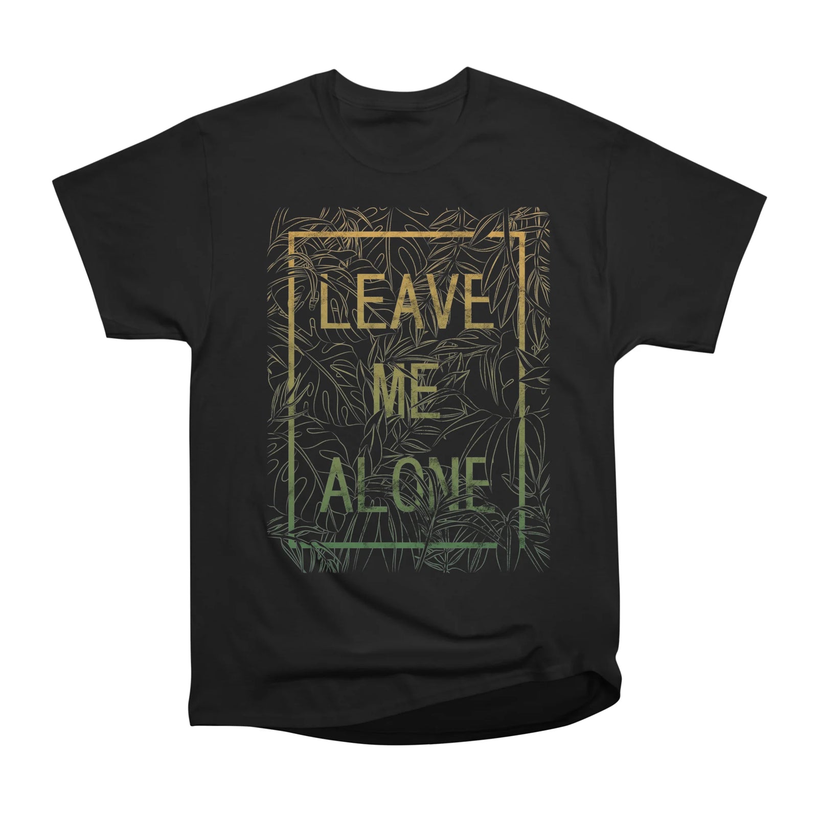Leave Me Alone