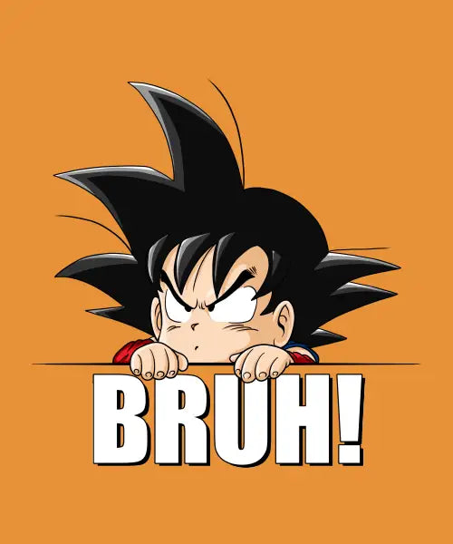 bruh