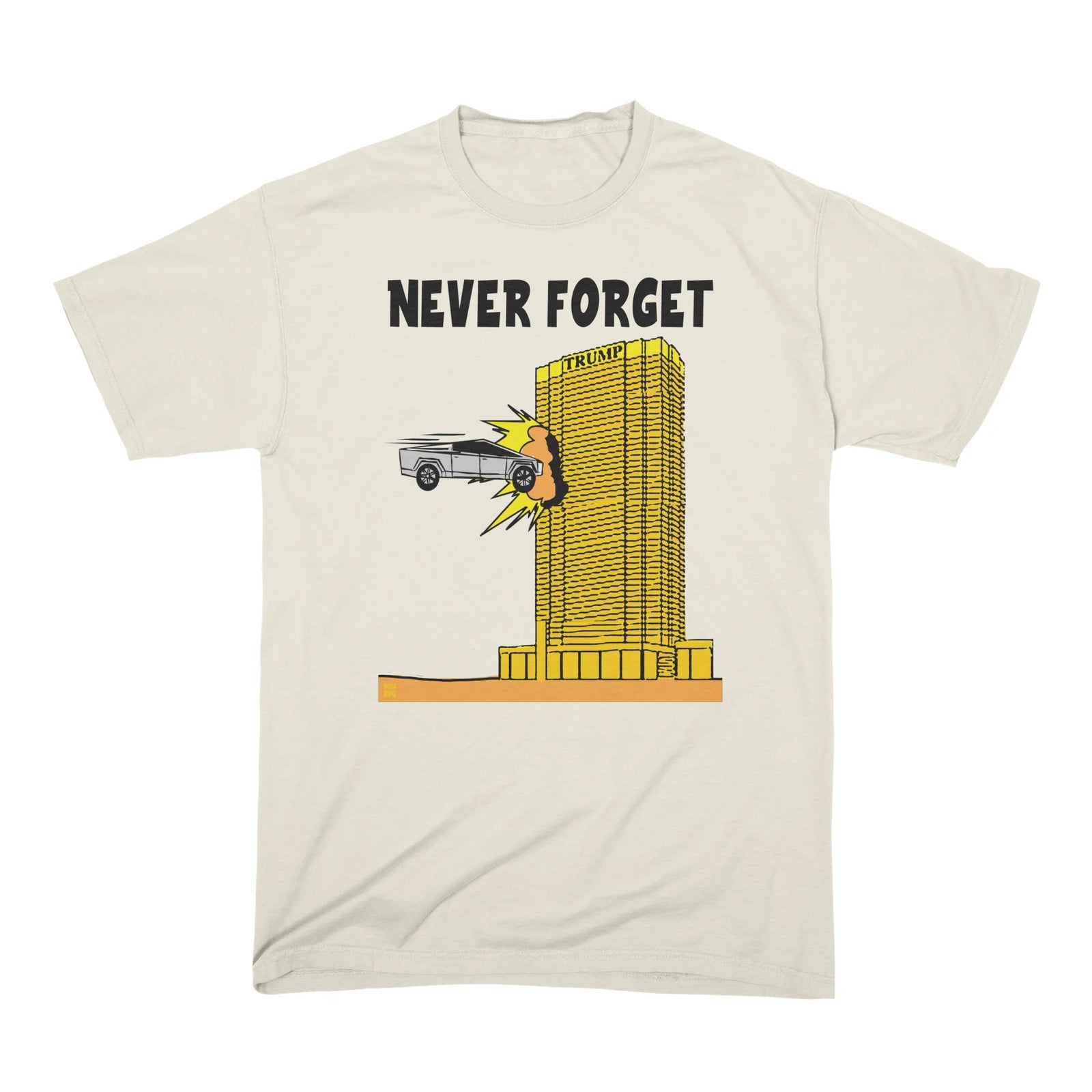 NEVER FORGET