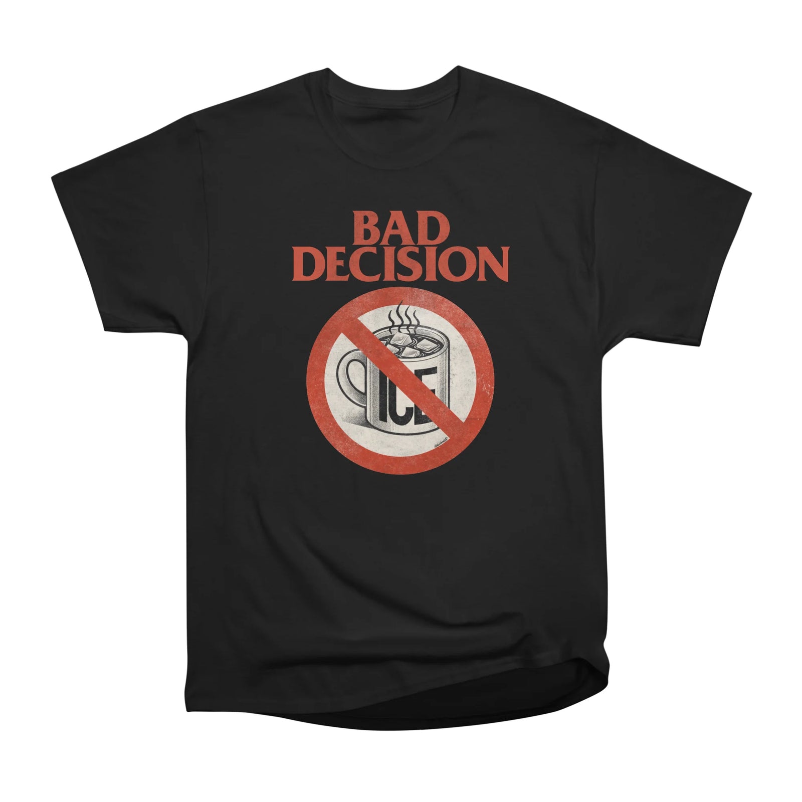 BAD DECISION