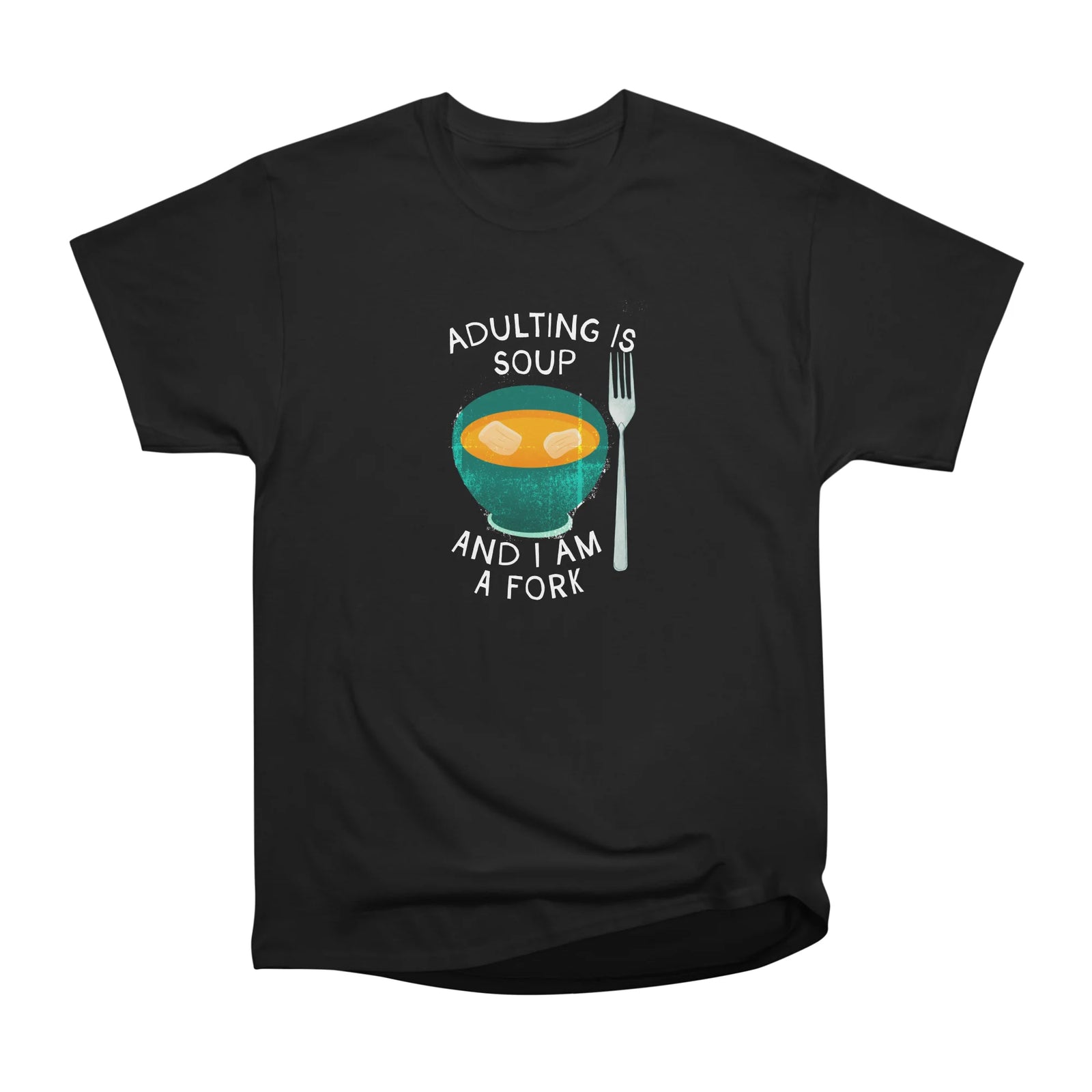 Adulting is Soup
