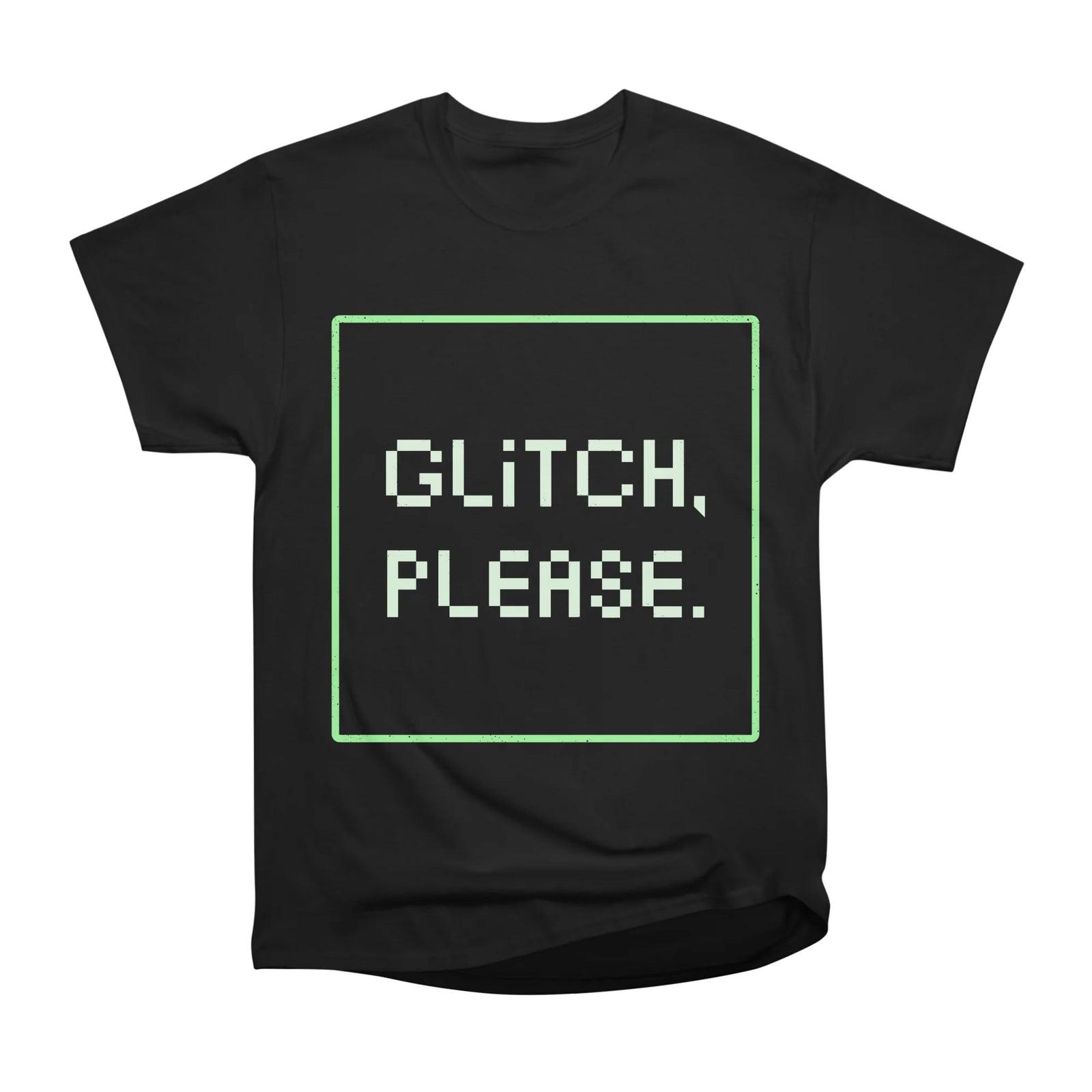 GL/TCH PLEASE