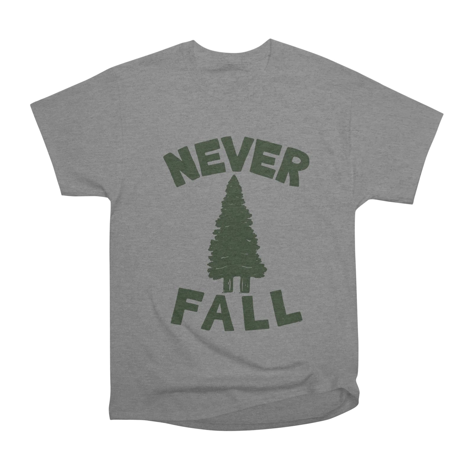 NEVER F\LL