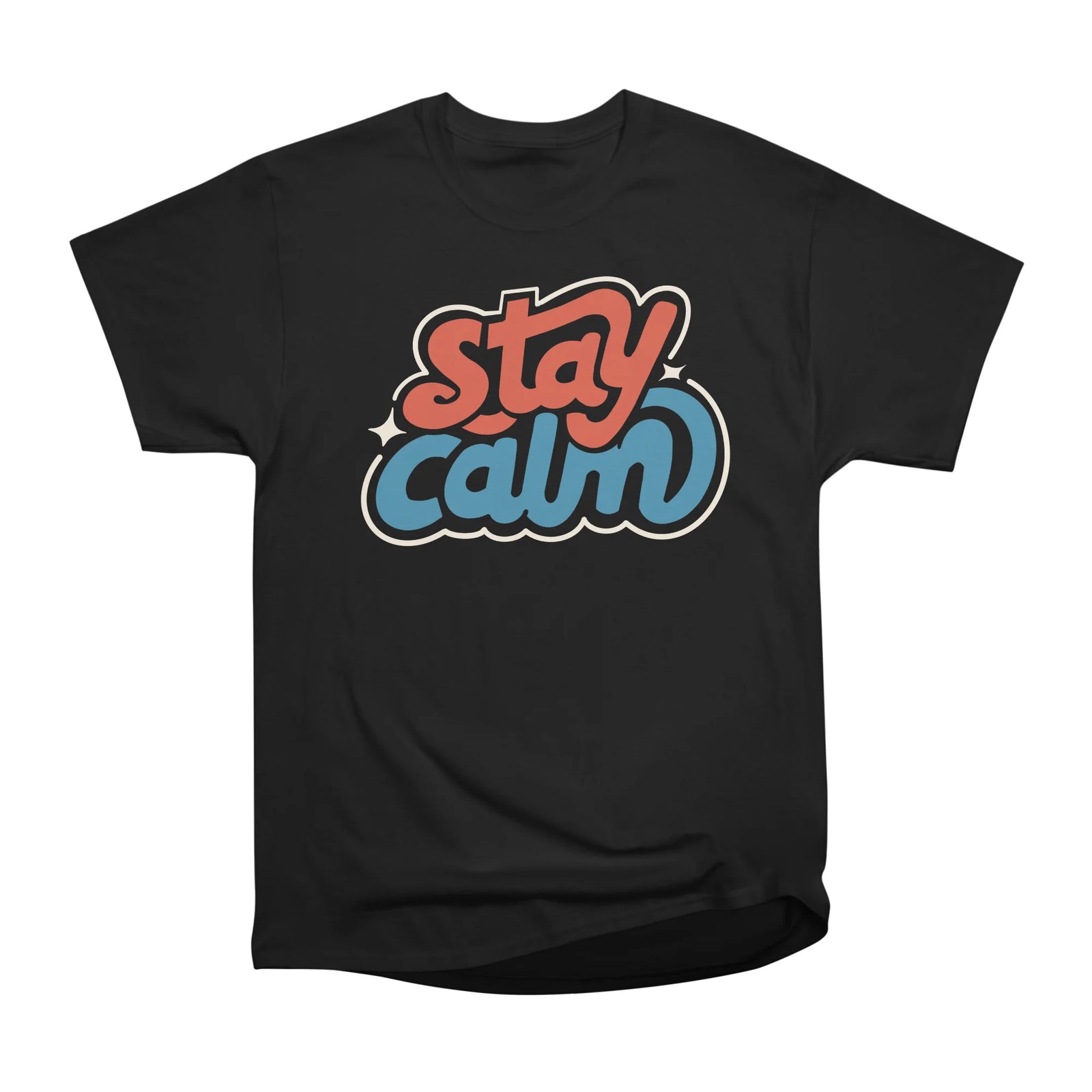 Stay Calm
