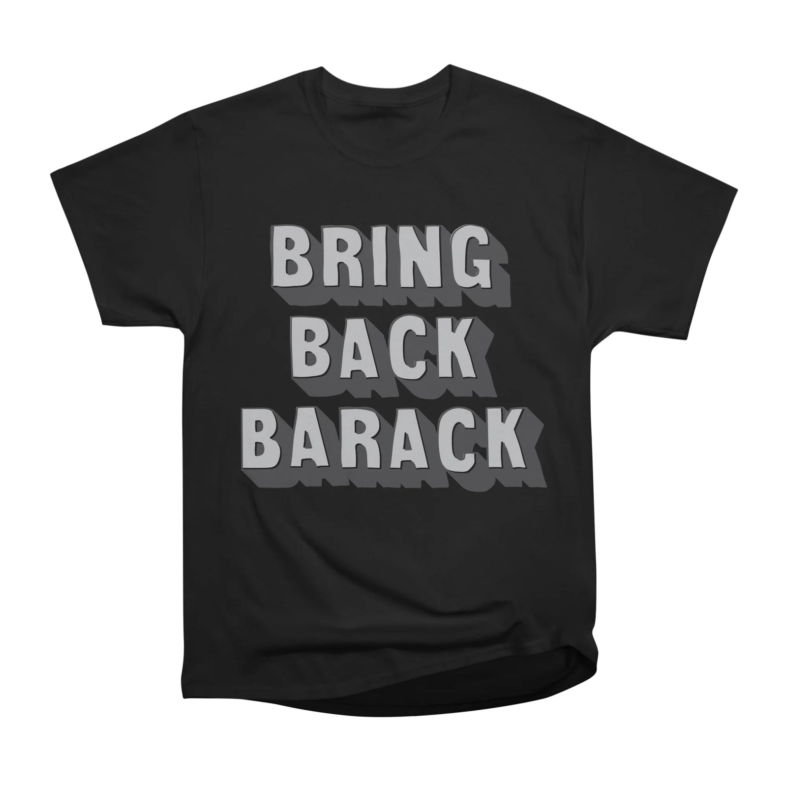 Bring Back Barack - Black