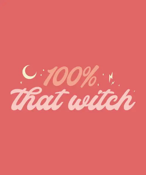 100% That Witch