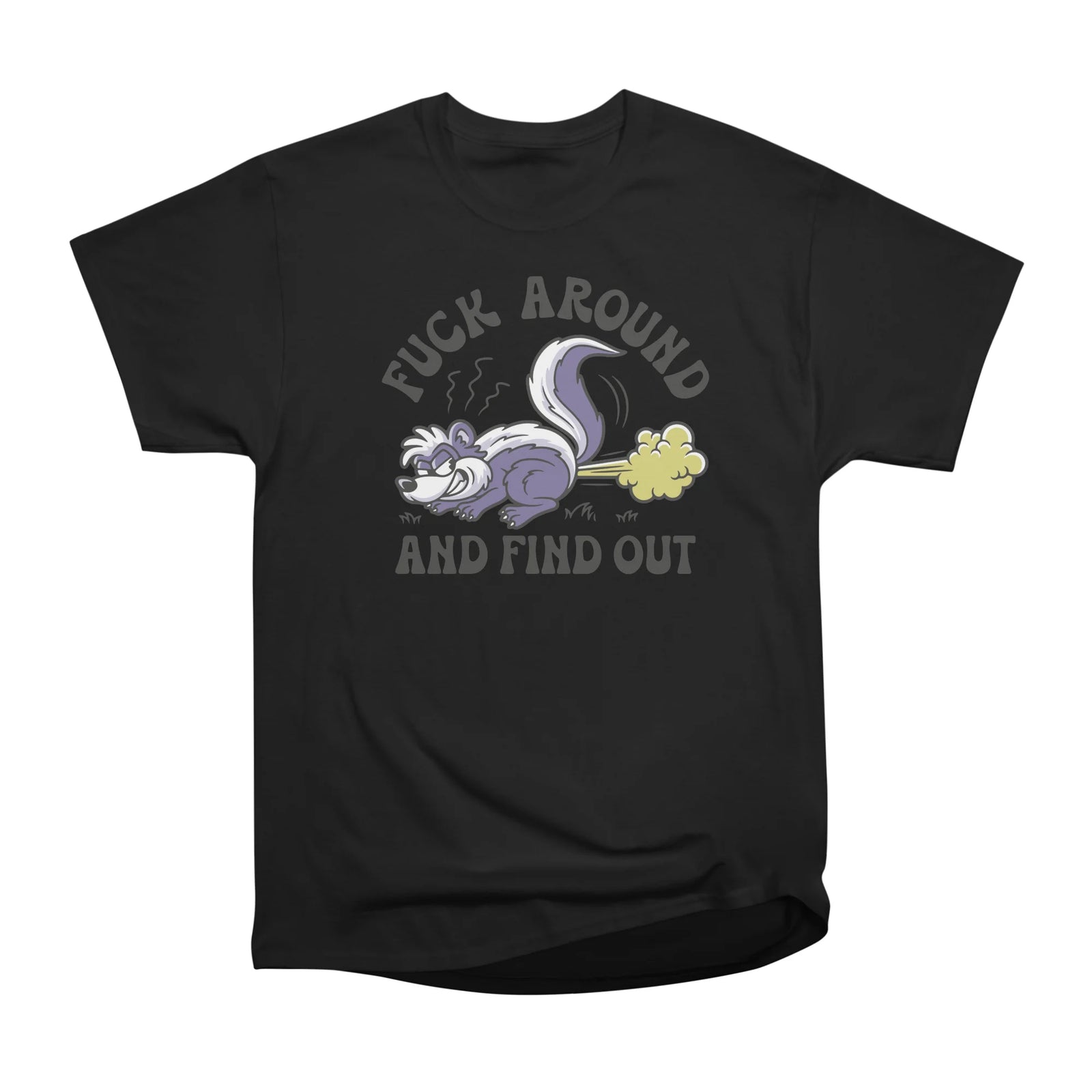 FUCK AROUND