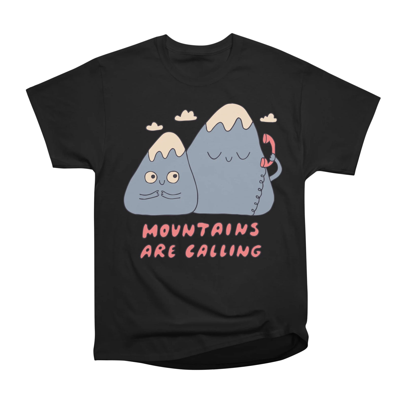 Mountains Are Calling