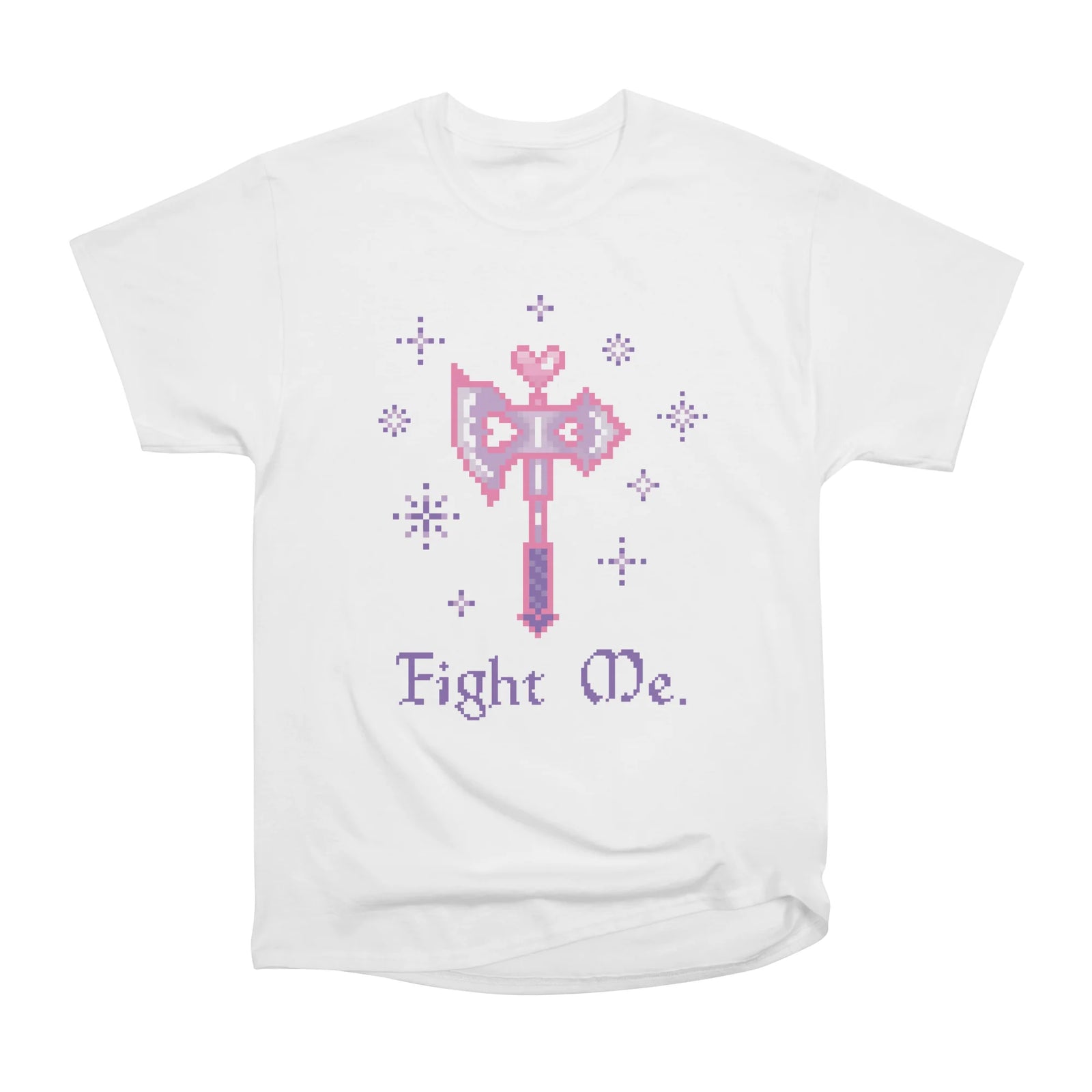 Fight Me.