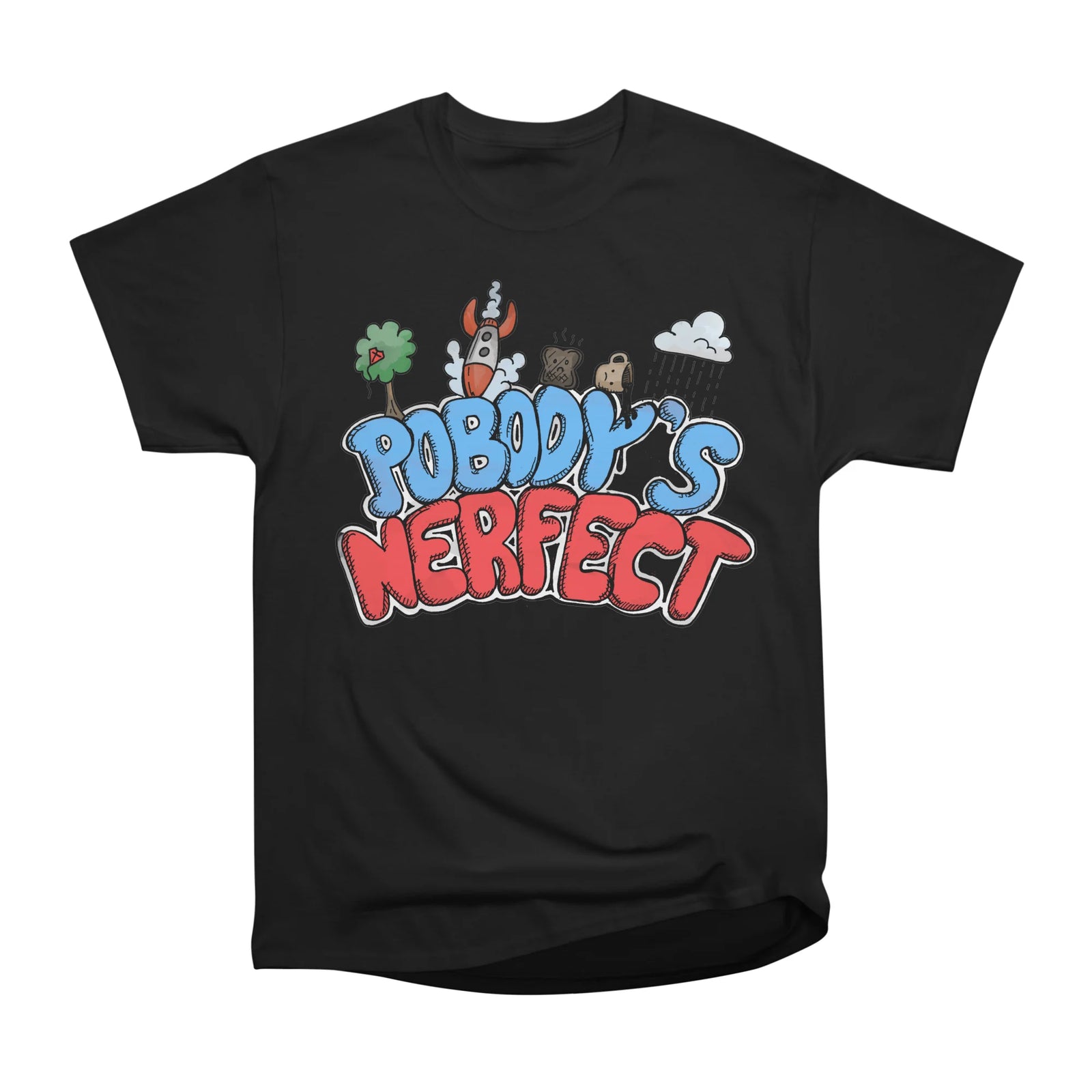 Pobody's Nerfect