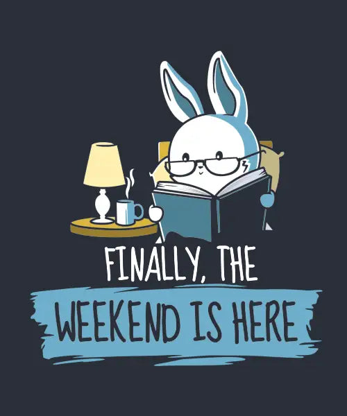 Weekend Is Booked Up