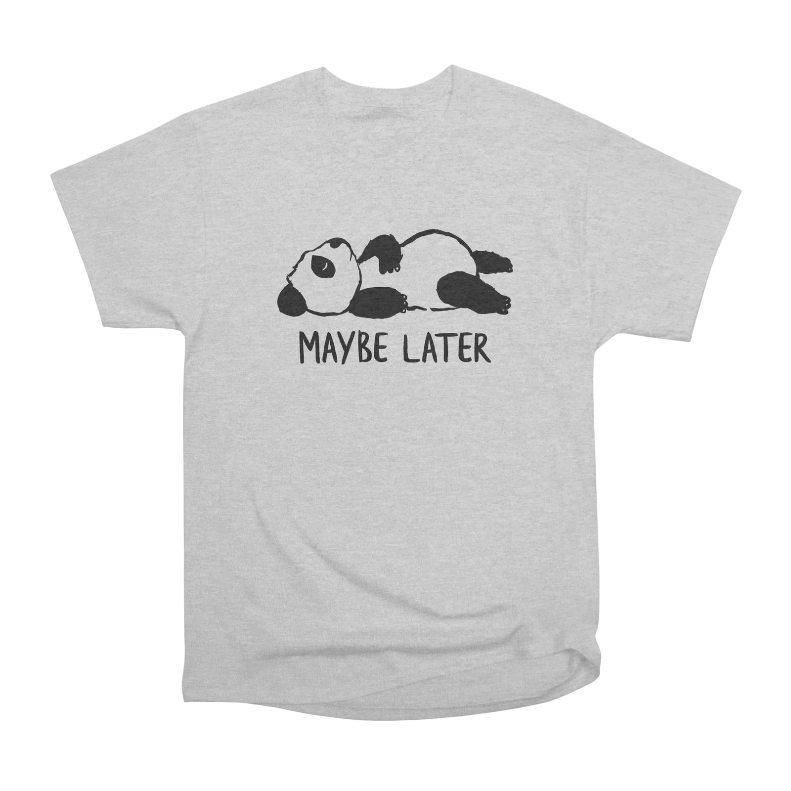 Maybe Later Panda