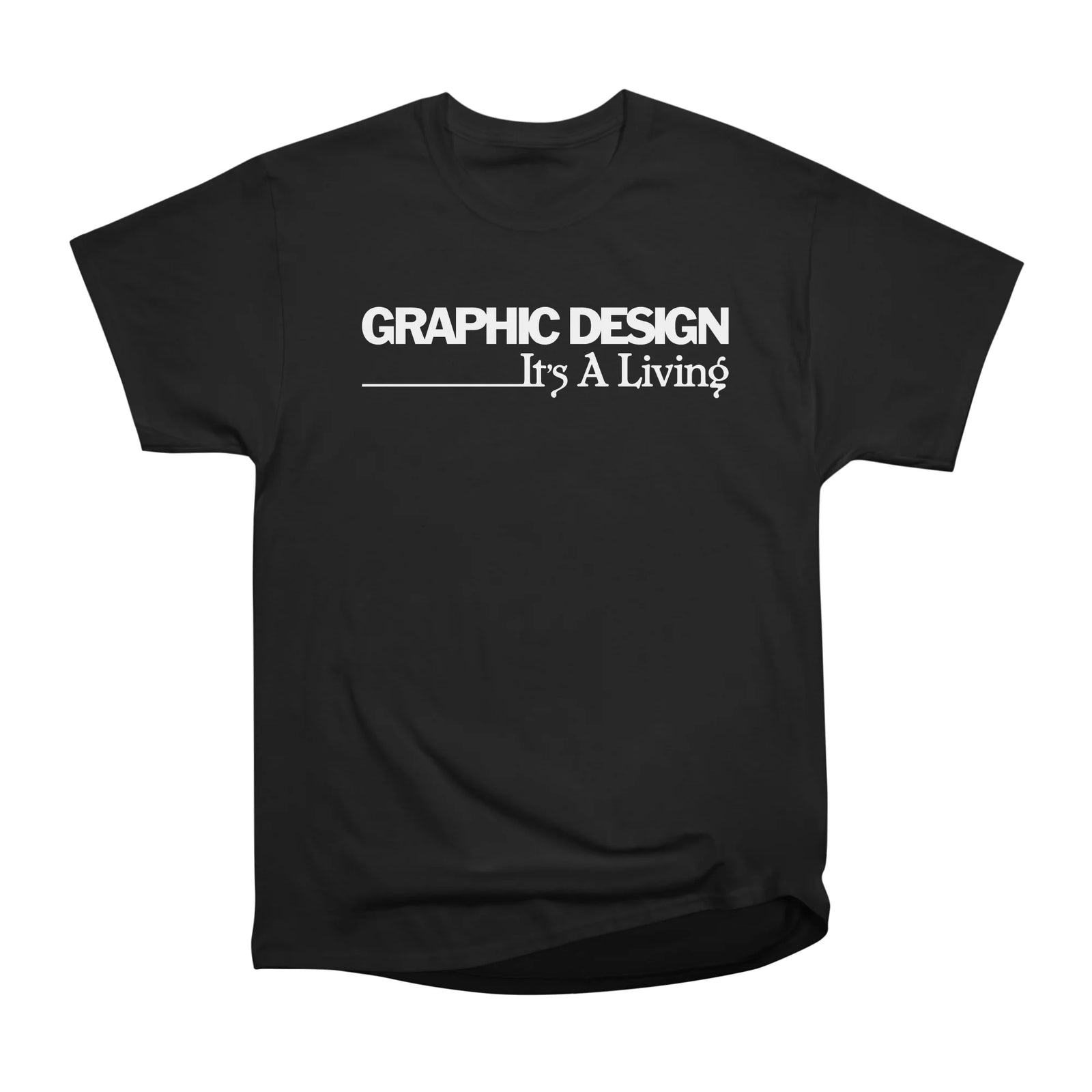 It's A Living