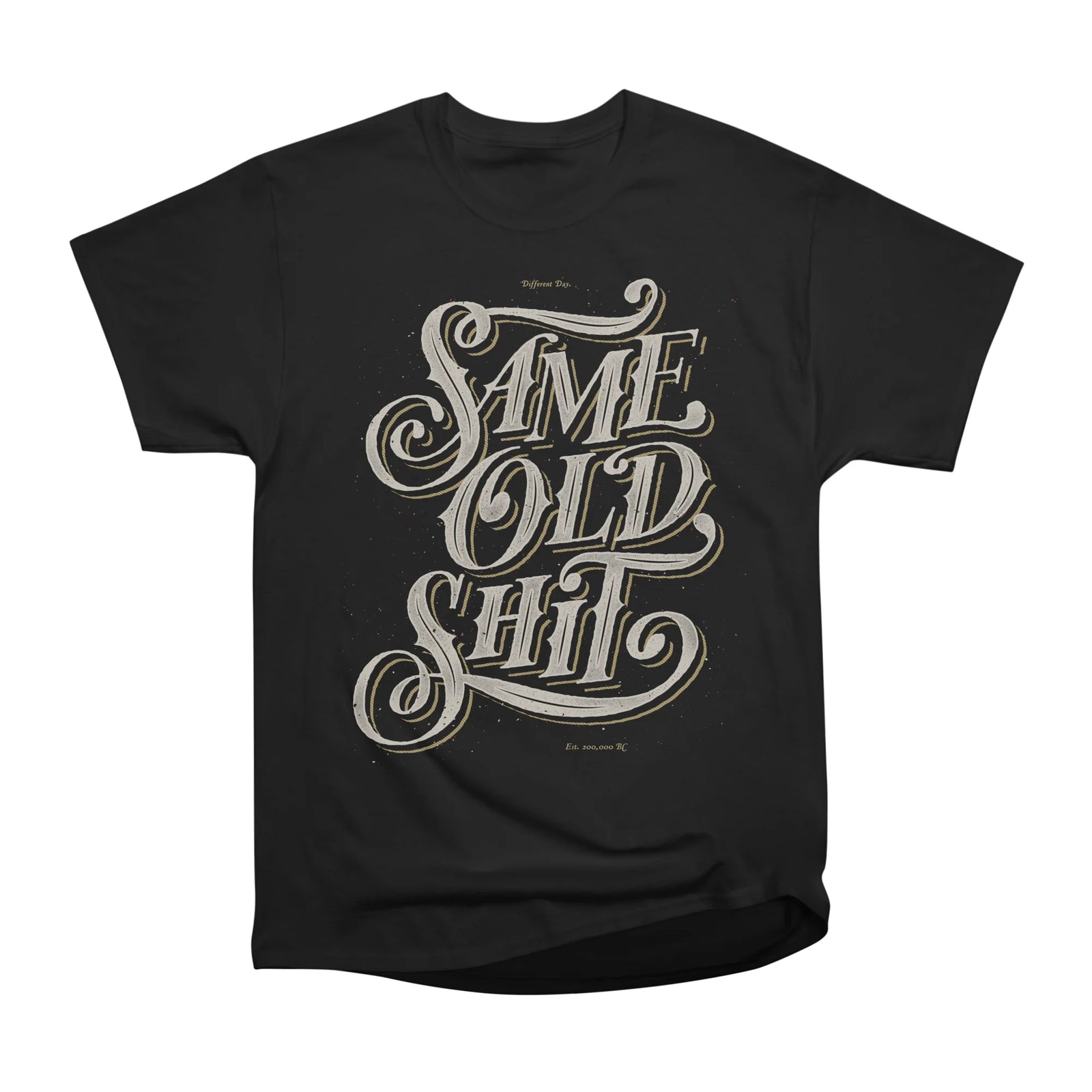 Same Old Shirt