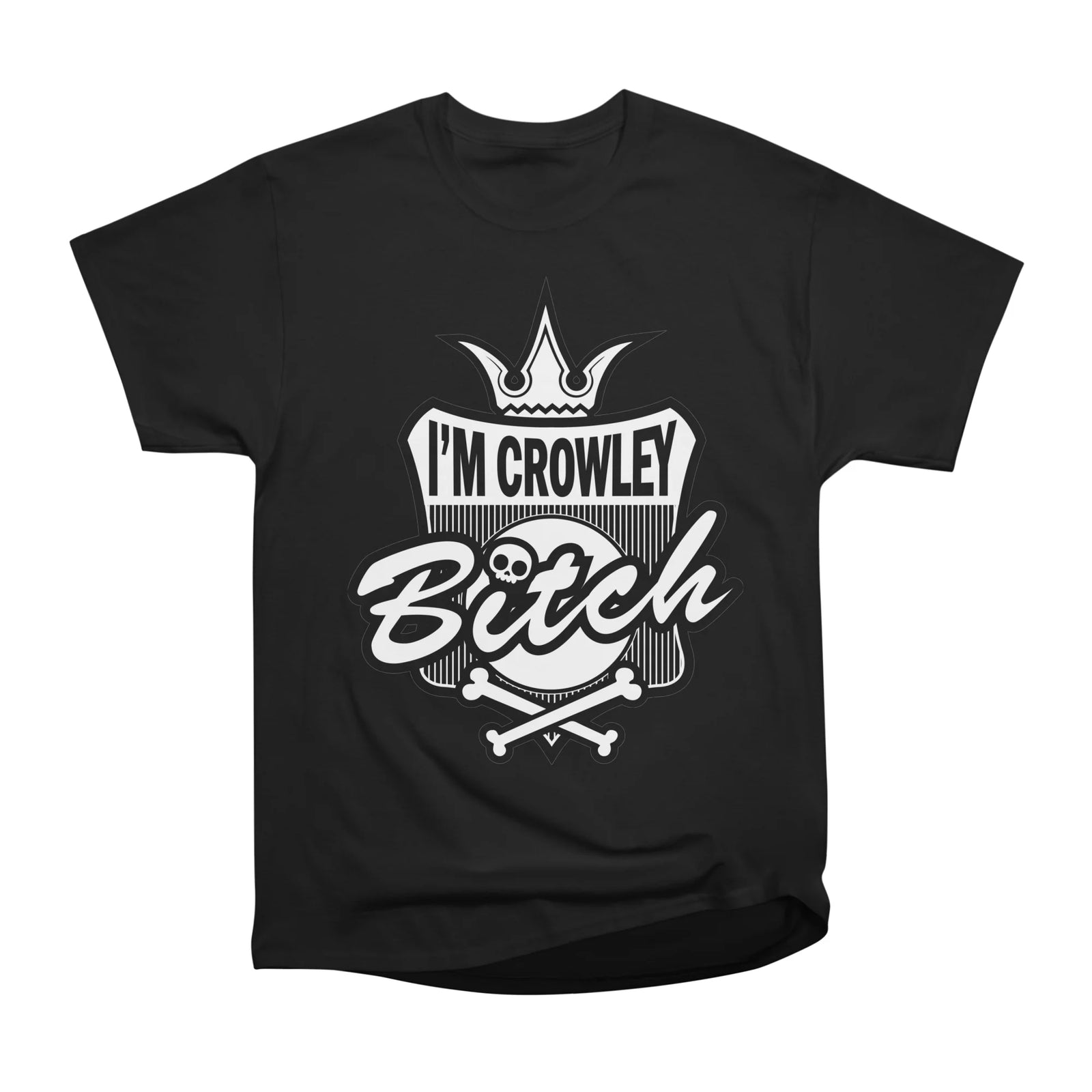 I'M CROWLEY BITCH